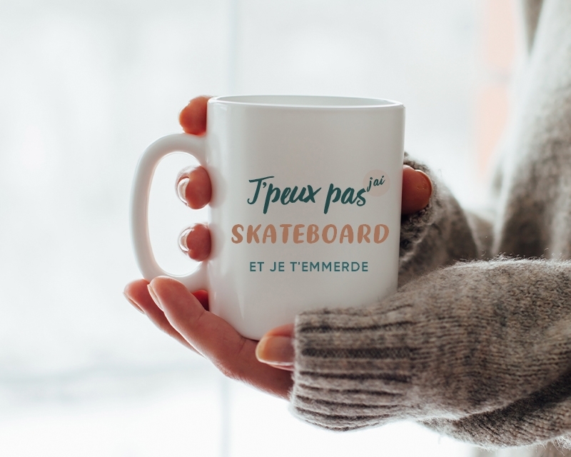 Mug personnalisé - J'peux pas j'ai skateboard