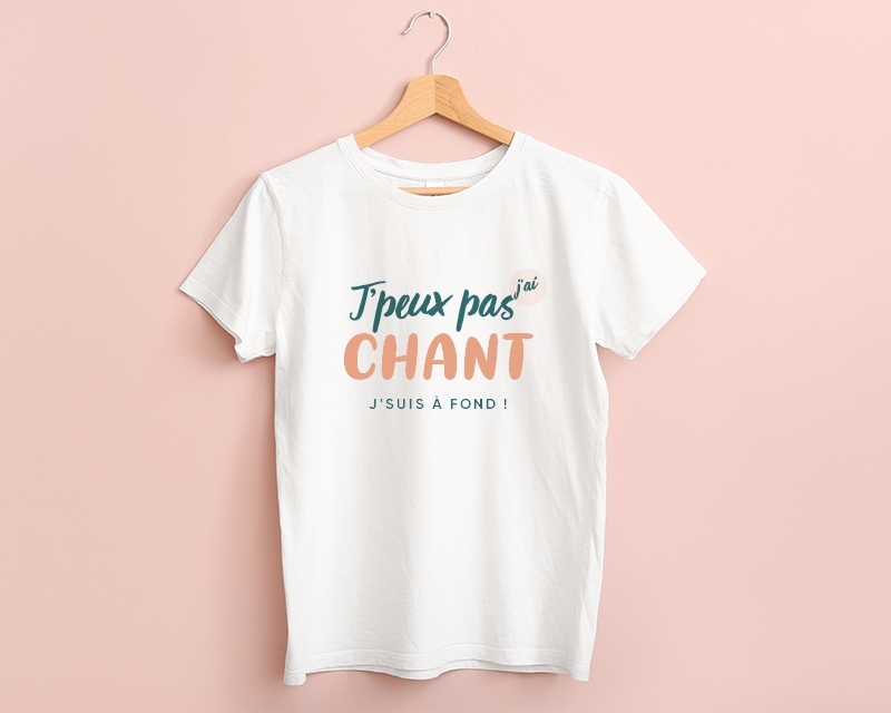 Tee shirt personnalisé femme - J'peux pas j'ai chant