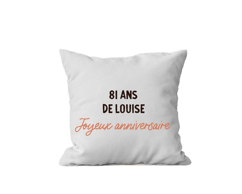 Coussin message personnalisable femme 81 ans