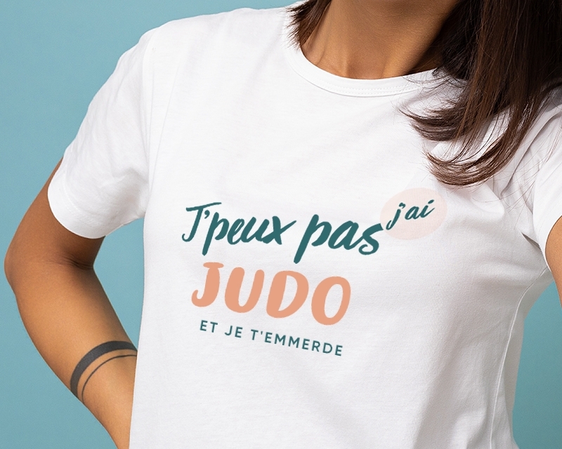 Tee shirt personnalisé femme - J'peux pas j'ai judo