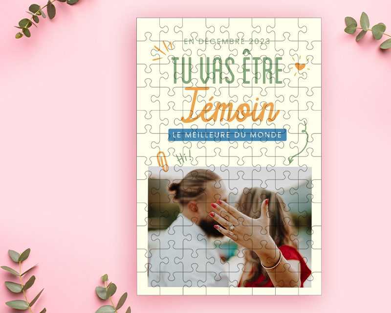 Puzzle personnalisable - Tu vas être témoin