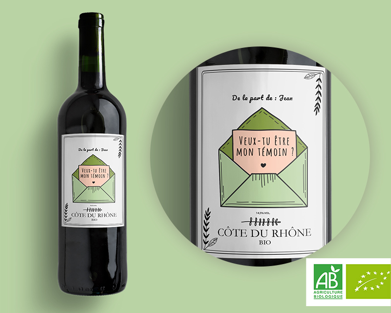 Bouteille de vin bio personnalisée - Veux-tu être (...) ?