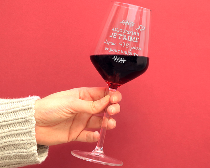 Verre à vin personnalisable - Aujourd'hui je t'aime depuis