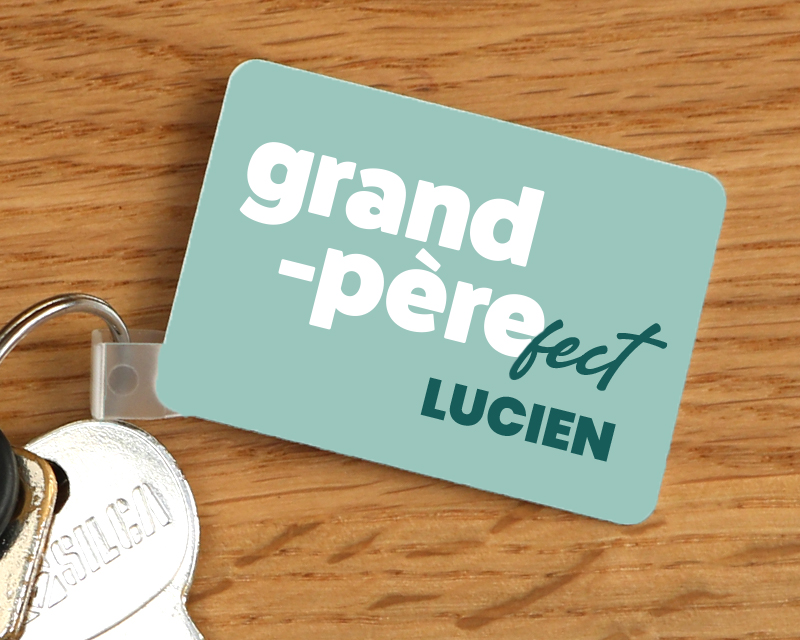 Porte clé personnalisé - Grand Père-fect