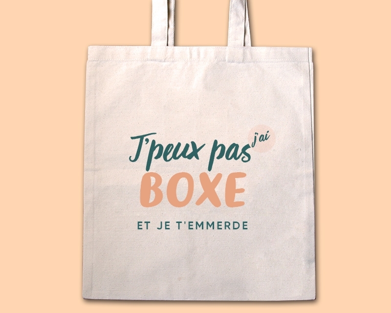 Tote bag personnalisable - J'peux pas j'ai boxe