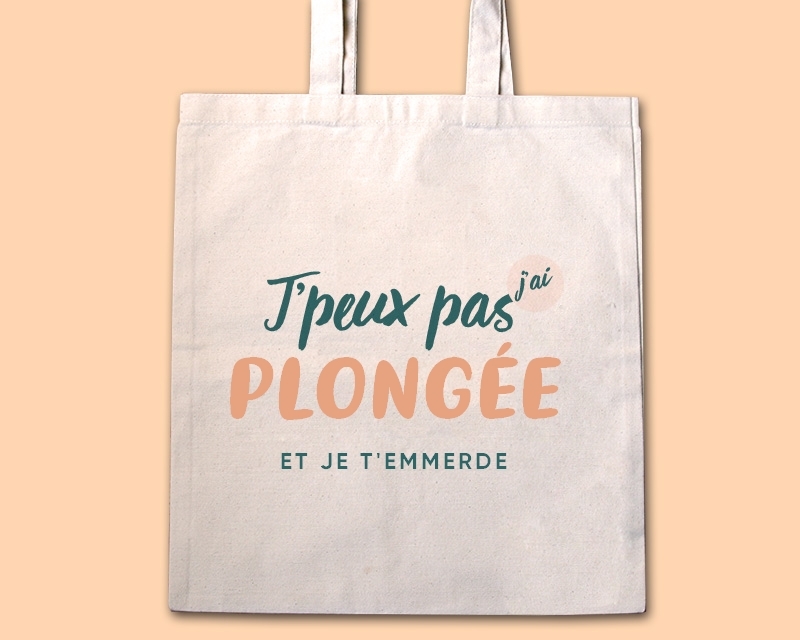 Tote bag personnalisable - J'peux pas j'ai plongée