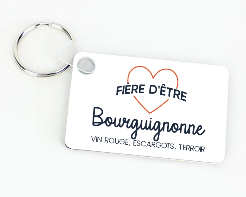 Porte-clés personnalisable - Fière d'être Bourguignonne