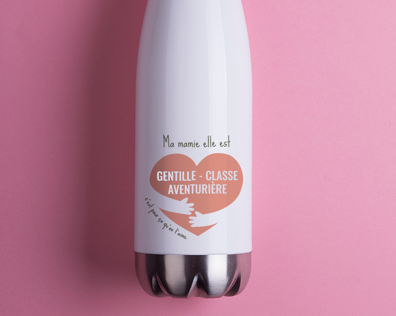 Bouteille isotherme personnalisable Mamie c'est pour ça qu'on t'aime