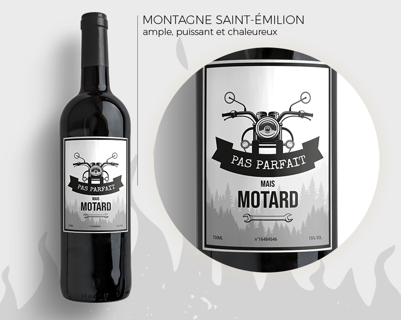 Bouteille de vin Saint-Emilion Pas parfait mais motard