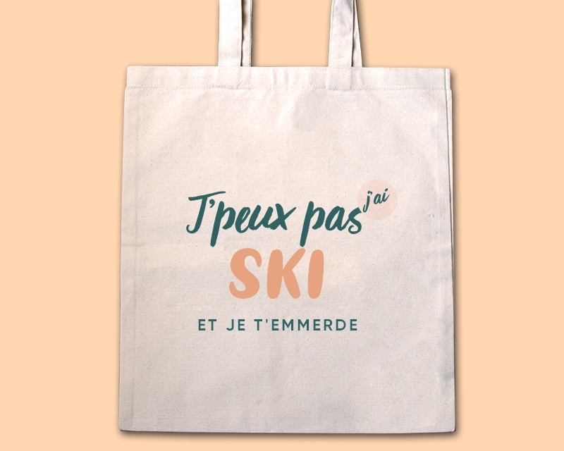 Tote bag personnalisable - J'peux pas j'ai ski